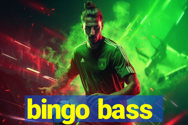 bingo bass