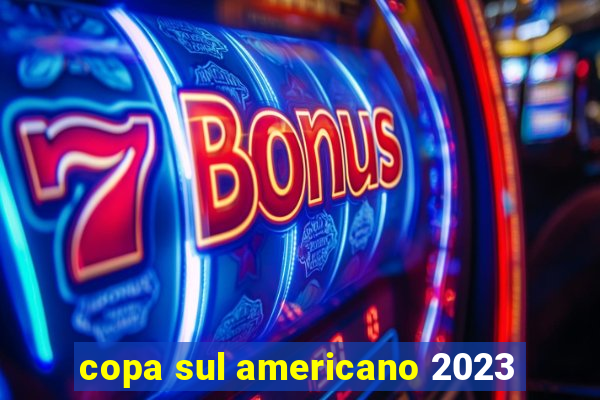 copa sul americano 2023