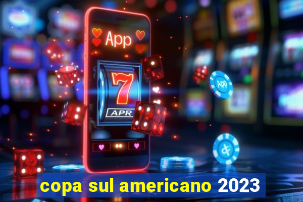 copa sul americano 2023