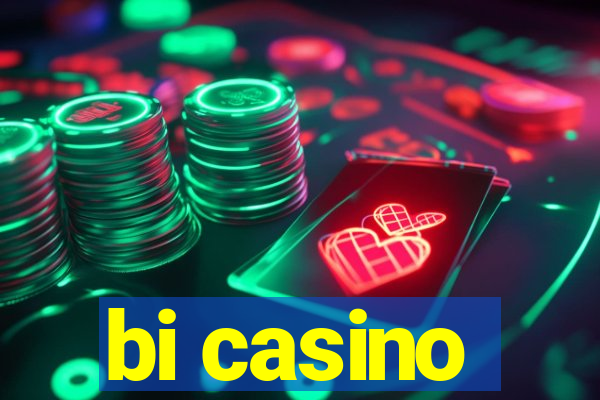 bi casino