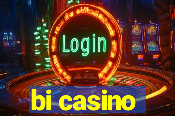 bi casino