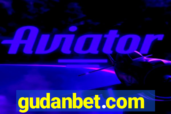 gudanbet.com