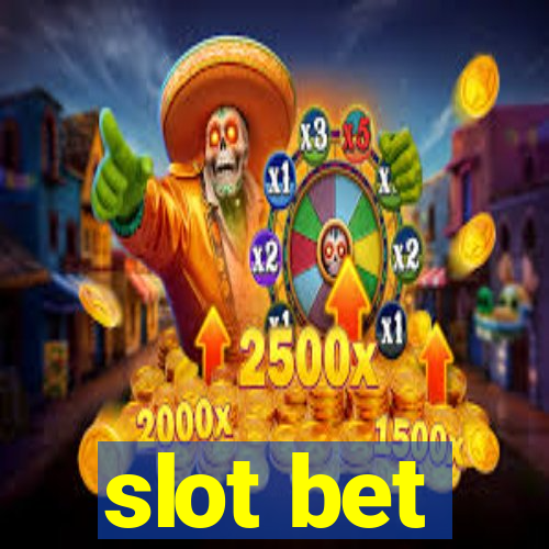 slot bet