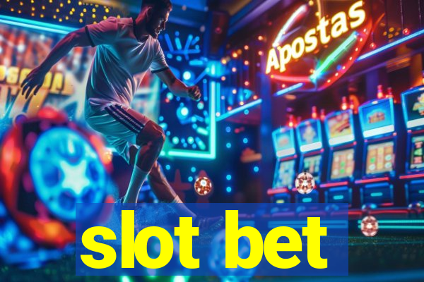 slot bet