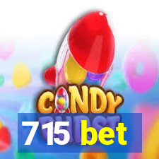 715 bet