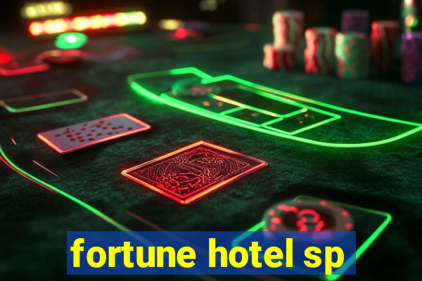 fortune hotel sp