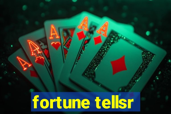 fortune tellsr