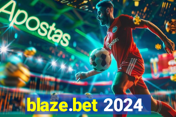 blaze.bet 2024