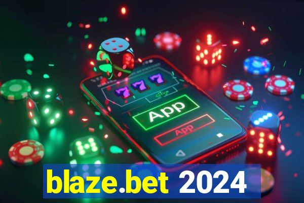 blaze.bet 2024