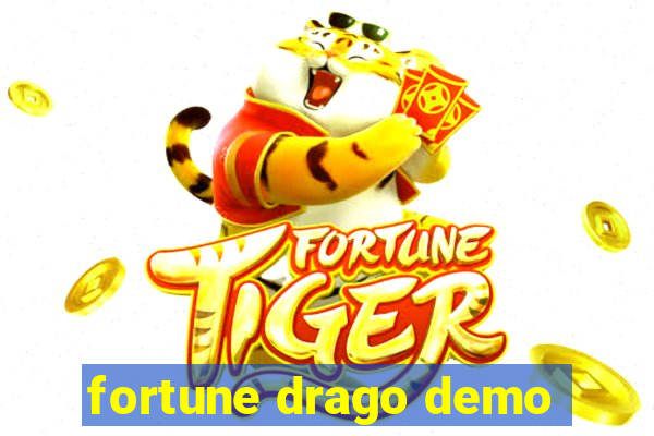 fortune drago demo