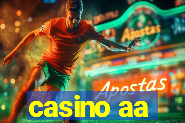 casino aa