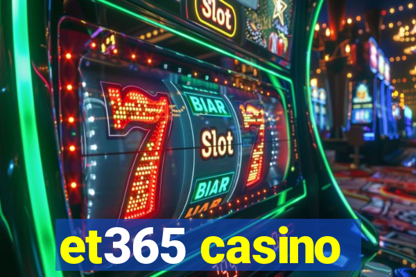 et365 casino