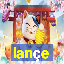 lançe