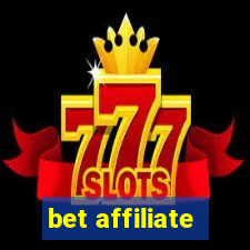 bet affiliate