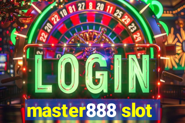 master888 slot