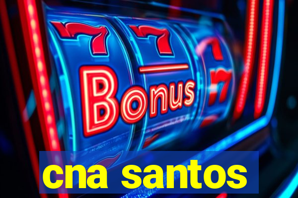 cna santos