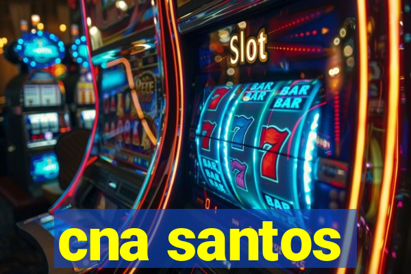 cna santos