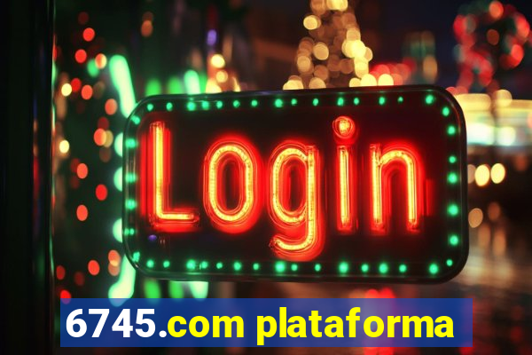 6745.com plataforma