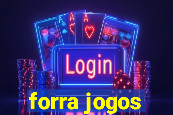 forra jogos