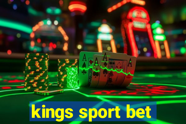 kings sport bet