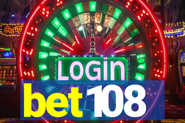 bet108