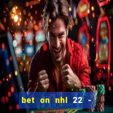 bet on nhl 22 - 23 l wynnbet