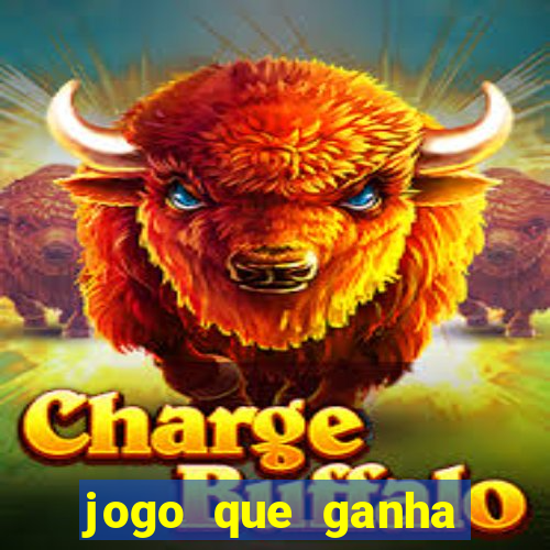 jogo que ganha dinheiro gratuito