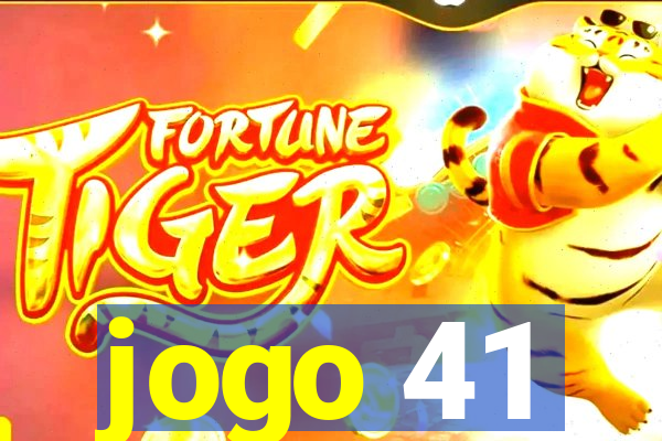 jogo 41