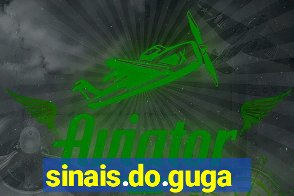 sinais.do.guga