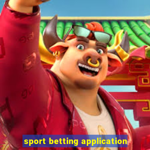 sport betting application