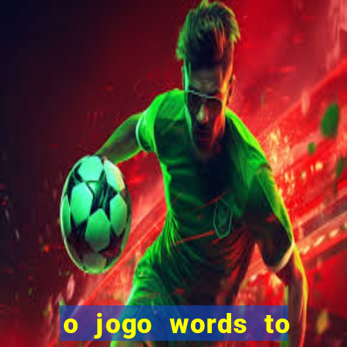 o jogo words to win paga mesmo