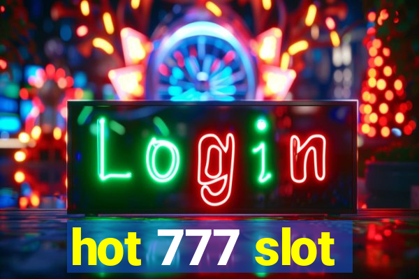 hot 777 slot