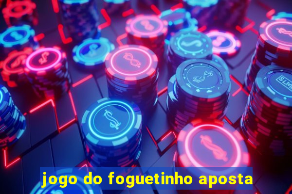 jogo do foguetinho aposta