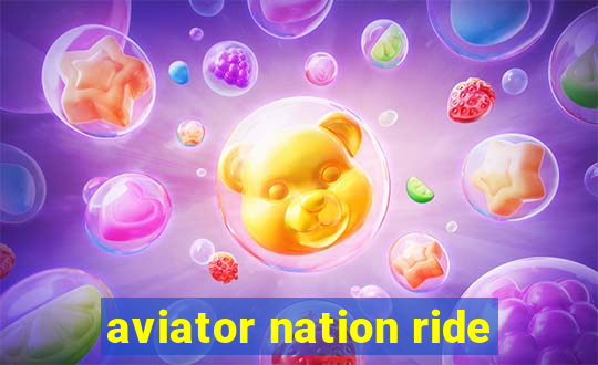 aviator nation ride