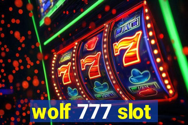 wolf 777 slot