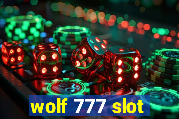 wolf 777 slot