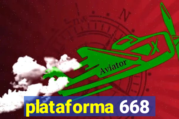 plataforma 668