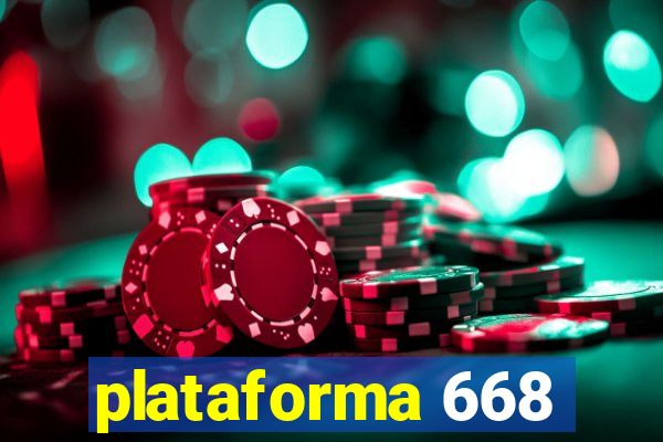 plataforma 668