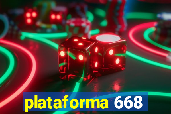 plataforma 668