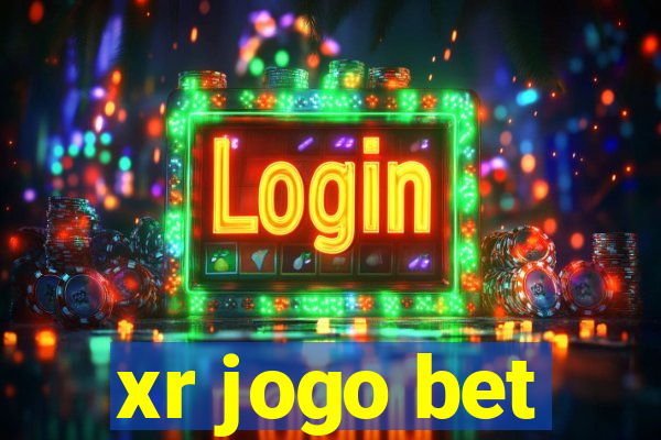 xr jogo bet