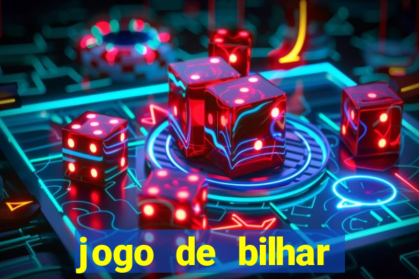 jogo de bilhar valendo dinheiro online