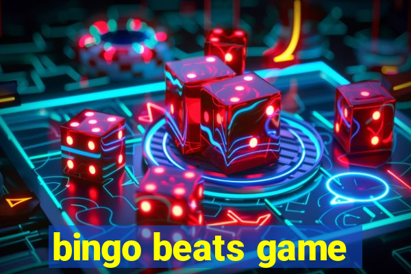 bingo beats game