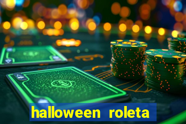 halloween roleta ca莽a niquel