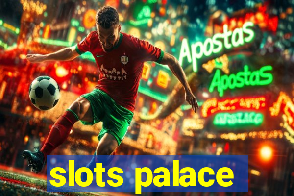 slots palace