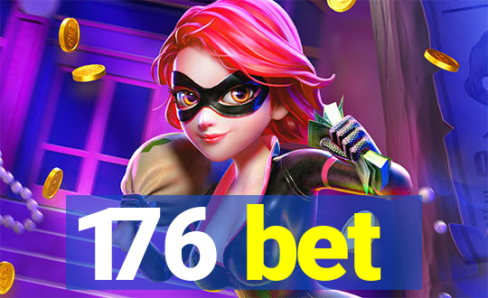 176 bet