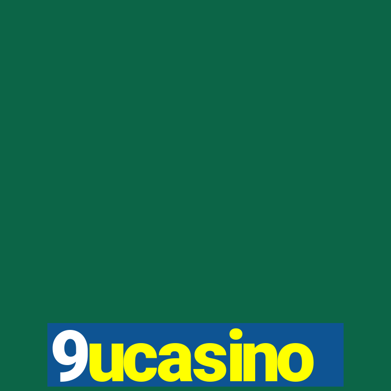 9ucasino