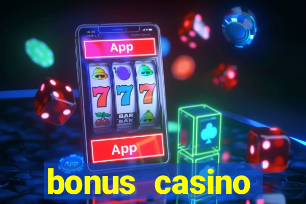 bonus casino deposit no