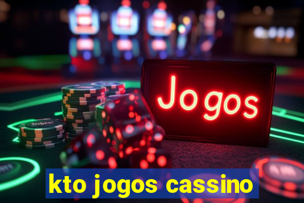 kto jogos cassino