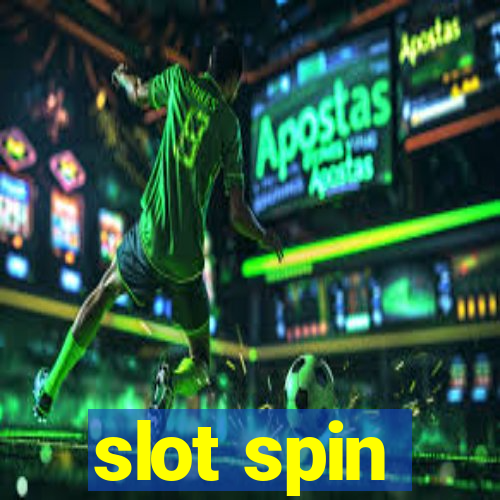 slot spin