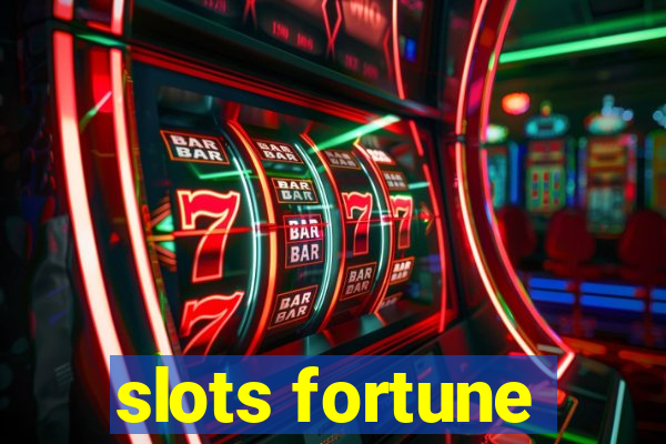 slots fortune